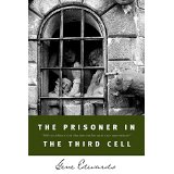 The Prisoner In The Third Cell PB - Gene Edwards